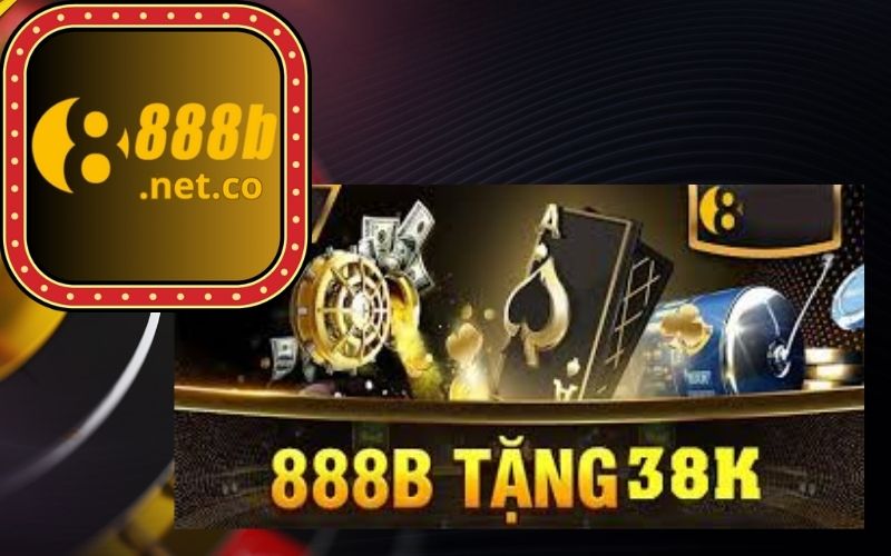 888b Tặng 38k Có Thật Không